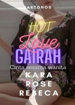 Sampul Novel Hot Love - Gairah cinta sesama wanita