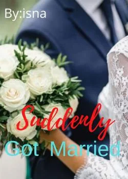 Sampul Novel Suddenly Got Married