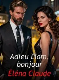 Couverture du roman Adieu Liam, bonjour Éléna Claude