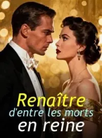 Couverture du roman Renaître d'entre les morts en reine