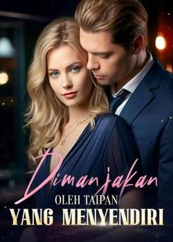 Dimanjakan oleh Taipan yang Menyendiri