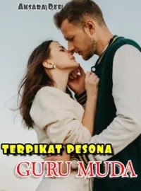 Sampul Novel Terpikat Pesona Guru Muda