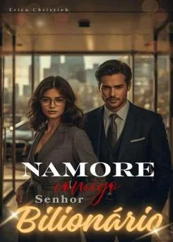 Capa do romance Namore comigo, senhor bilionário