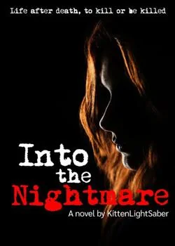 หน้าปกนวนิยาย Into the Nightmare สู่แดนฝันร้าย