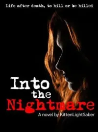 หน้าปกนวนิยาย Into the Nightmare สู่แดนฝันร้าย