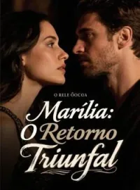 Capa do romance Marília: O Retorno Triunfal