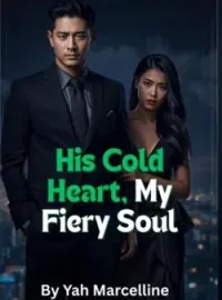 His Cold Heart, My Fiery Soul