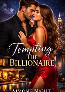 Tempting The Billioanire  Novel Cover