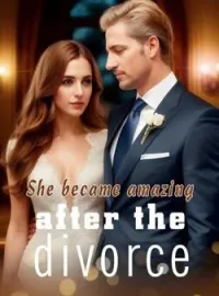 She became amazing after the divorceShort Dramas