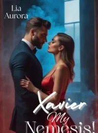 Xavier my Nemesis! Novel Cover