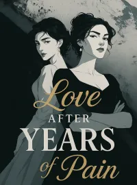 Love After Years of Pain