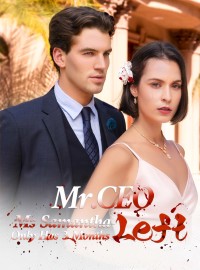 Mr. CEO, Ms. Samantha Only Has 3 Months LeftMini Series