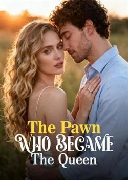 The Pawn Who Became The Queen Novel Cover
