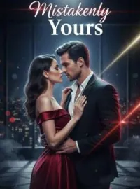 Mistakenly Yours