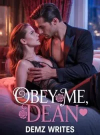 Obey me, Dean. (Erotica)Short Dramas