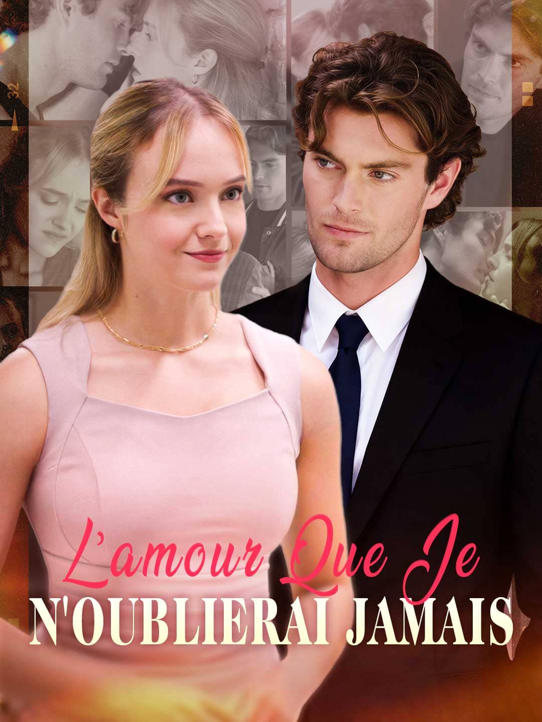 L'amour que Je N'oublierai JamaisMini-séries
