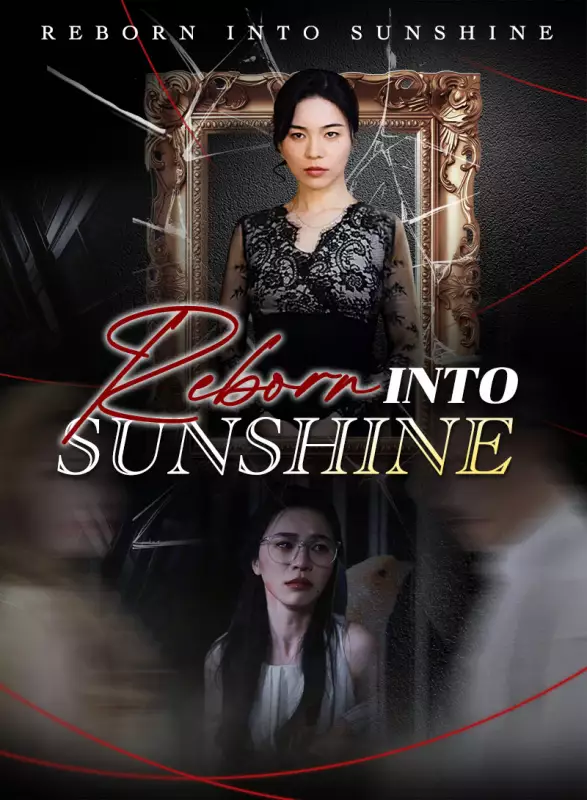 Reborn into SunshineMini Series