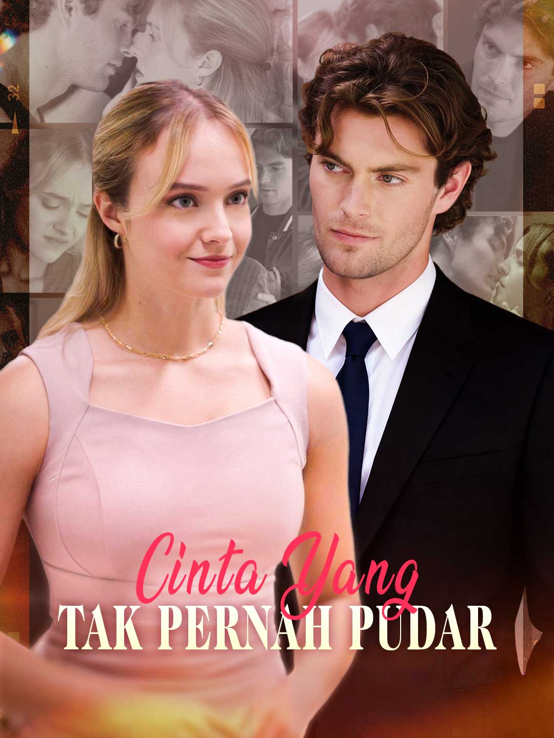 Cinta yang Tak Pernah PudarMini Seri