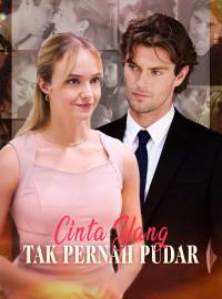 Cinta yang Tak Pernah PudarDrama Pendek