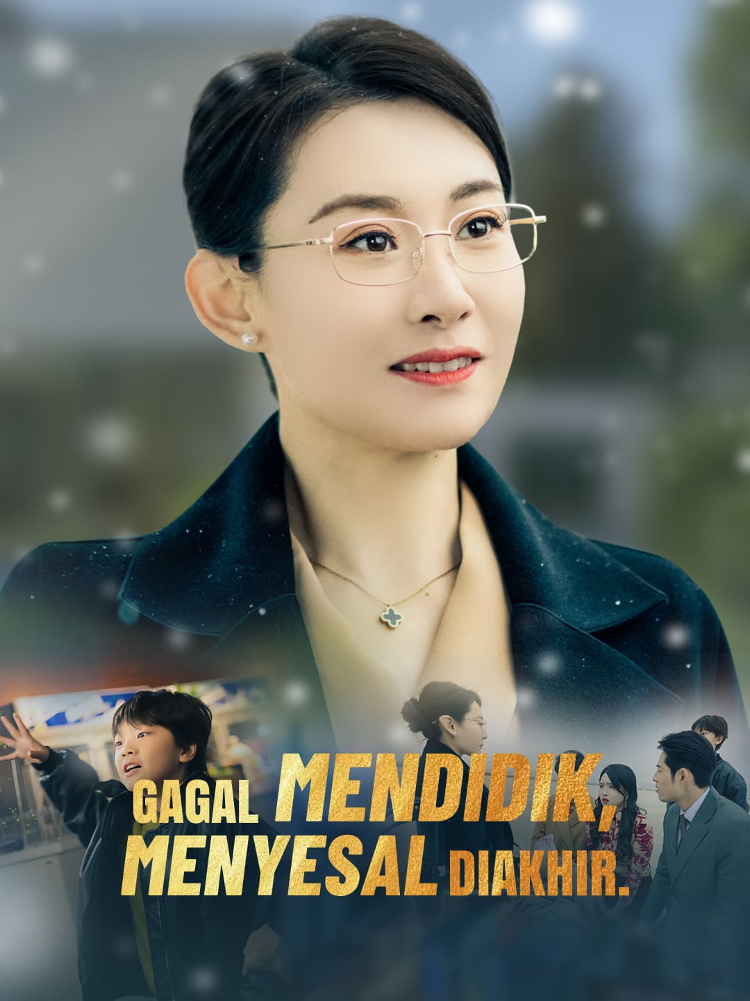 Gagal Mendidik, Menyesal diakhir.Mini Seri