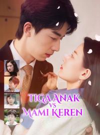 Tiga Anak VS Mami Keren