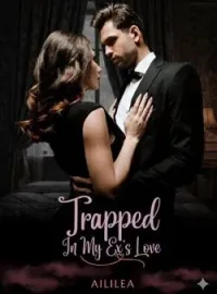 Trapped in My Ex's Love Novel Cover