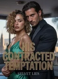 His Contracted Temptation; Velvet LiesShort Dramas