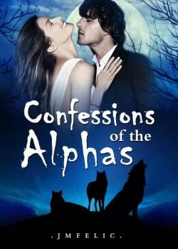 Confessions of the Alphas Novel Cover