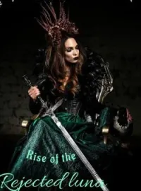 Rise of the Rejected Luna Short Dramas