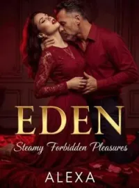 EDEN: Steamy Forbidden Pleasures Novel Cover