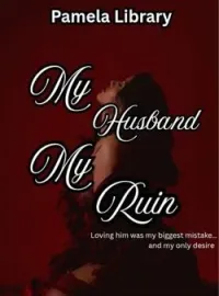 My Husband, My RuinShort Dramas