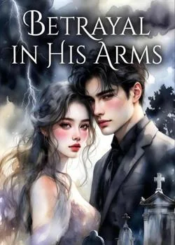 Betrayal in His Arms Novel Cover