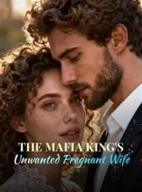 The Mafia King's Unwanted Pregnant WifeShort Dramas