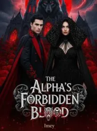 The Alpha's Forbidden BloodShort Dramas