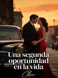 Portada de la novela Una segunda oportunidad en la vida