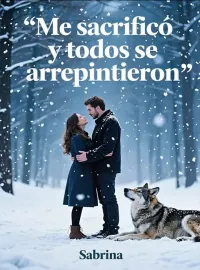 Portada de la novela Me sacrificó y todos se arrepintieron