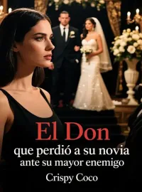 Portada de la novela El Don que perdió a su novia ante su mayor enemigo