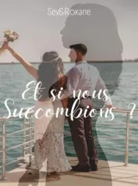 Couverture du roman Et si nous succombions?