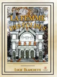 Couverture du roman La femme des églises