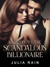 Sampul Novel Married to the Scandalous Billionaire