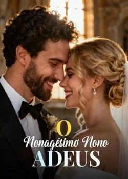 Capa do romance O Nonagésimo Nono Adeus