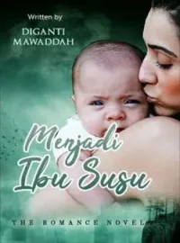 Sampul Novel Menjadi Ibu Susu