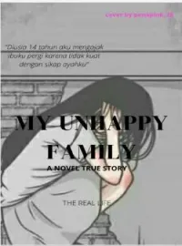 Sampul Novel My unhappy family
