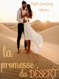 La promesse du désert