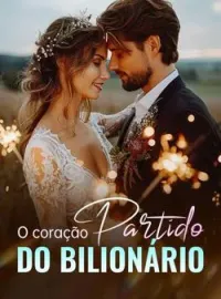 Capa do romance O coração partido do bilionário