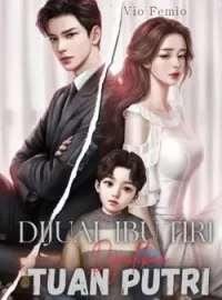 Sampul Novel Dijual Ibu Tiri Dijadikan Tuan Putri
