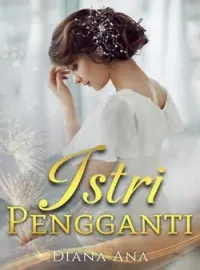 Sampul Novel Istri Pengganti
