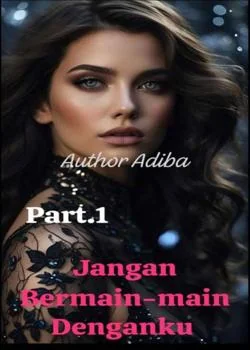 Sampul Novel DON'T PLAY GAMES WITH ME