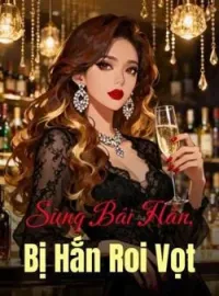 Bìa tiểu thuyết Sùng Bái Hắn, Bị Hắn Roi Vọt