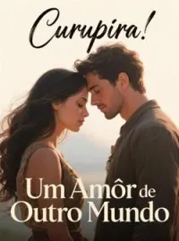 Capa do romance Curupira: Um Amor de Outro Mundo